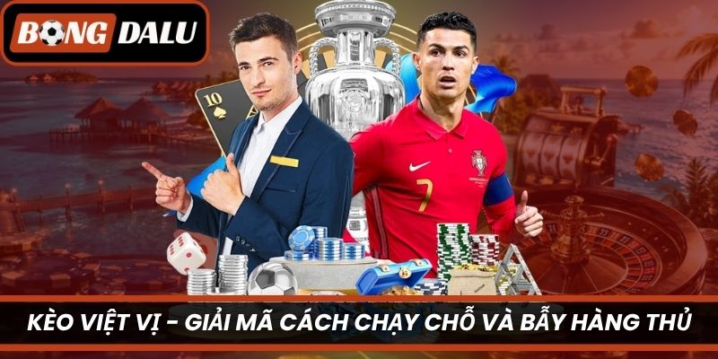Kèo Việt Vị