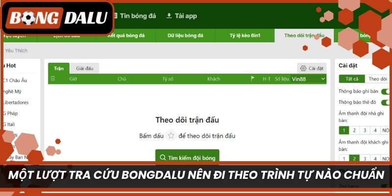 Một lượt tra cứu Bongdalu nên đi theo trình tự nào chuẩn